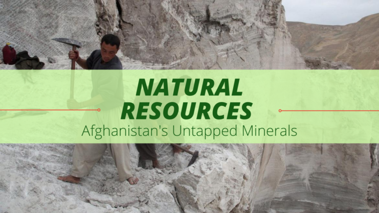 Afghanistan's Untapped Minerals